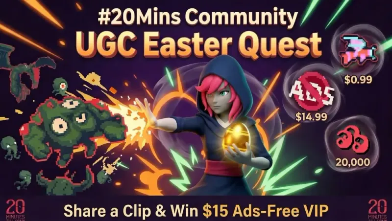 20 Minutes Till Dawn Mobile Community UGC Event